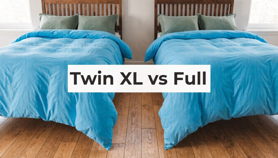 Difference Between Twin XL And Full: A 2026 Guide